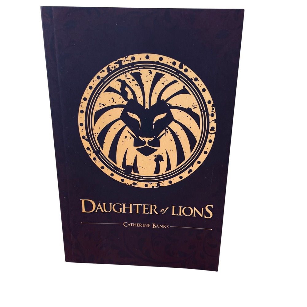 Daughter of Lions Catherine Banks Paperback YA Paranormal Fantasy 2015, SIGNED